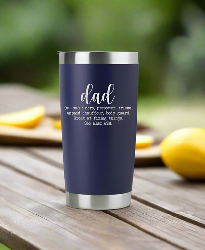 Father's Day - 20oz Drink Tumbler - Choose Your Engraving